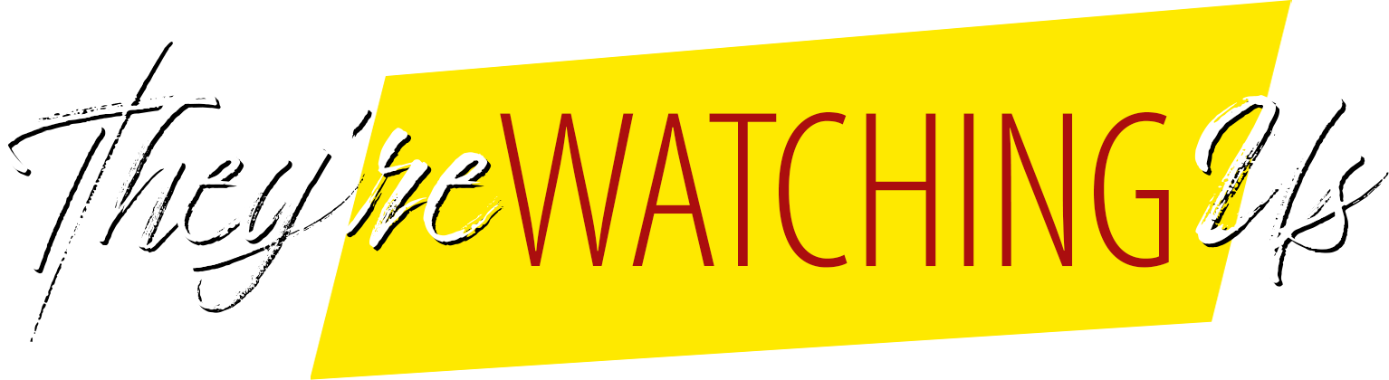 They're Watching Us logo